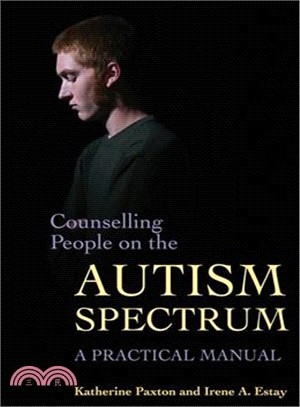 Counseling People on the Autism Spectrum ─ A Practical Manual