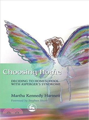 Choosing Home ― Deciding to Homeschool With Asperger's Syndrome
