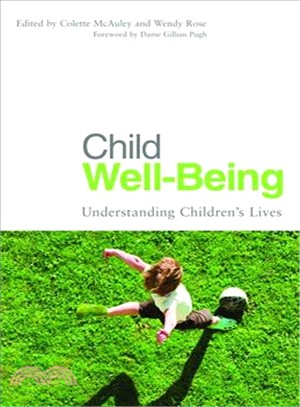 Child Well-Being ─ Understanding Children's Lives