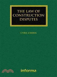 The Law of Construction Disputes