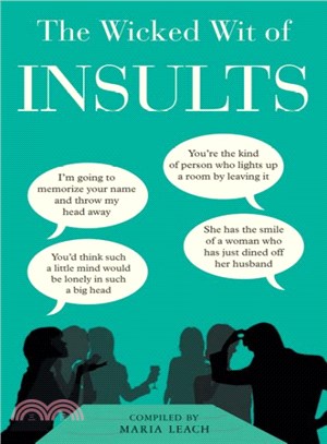 The Wicked Wit of Insults