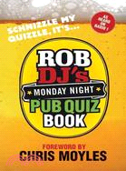 Rob Dj's Monday Pub Quiz