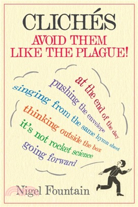 Cliches : Avoid Them Like The Plague