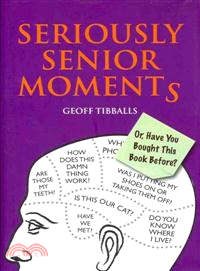 Seriously Senior Moments ─ Or, Have You Bought This Book Before?