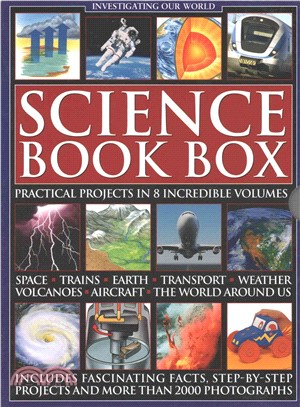 Science Book Box ─ Investigating Our World: Includes Fascinating Facts, Step-by-Step Projects and More Than 2000 Photographs