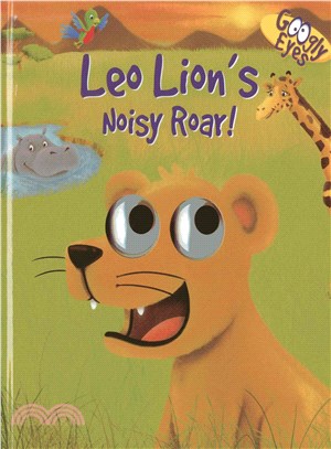Googly Eyes ― Leo Lion's Noisy Roar!