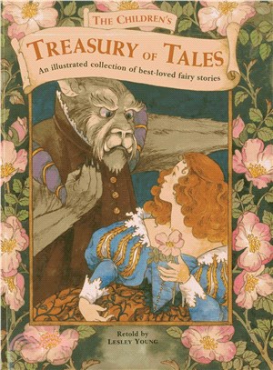 The Children's Treasury of Tales ─ An Illustrated Collection of Best-loved Fairy Stories
