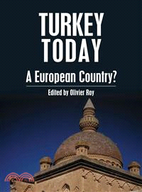 Turkey Today ― A European Country?