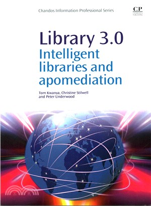 Library 3.0 ― Intelligent Libraries and Apomediation