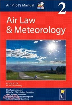Air Pilot's Manual: Air Law & Meteorology