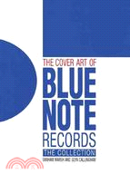 The Cover Art of Blue Note Records ─ The Collection