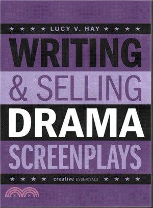 Writing & Selling Drama Screenplays