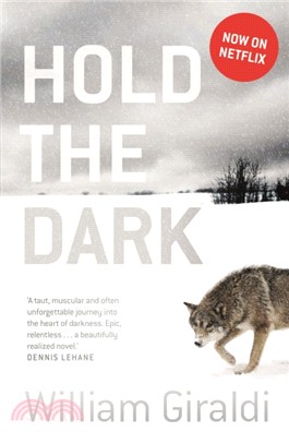 Hold The Dark (film Tie-in)