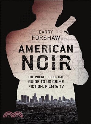 American Noir ─ The Pocket Essential Guide to US Crime Fiction, Film & TV