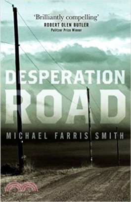 Desperation Road