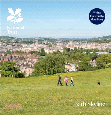 Bath Skyline, Somerset：National Trust Guidebook