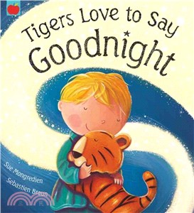Tigers Love to Say Goodnight