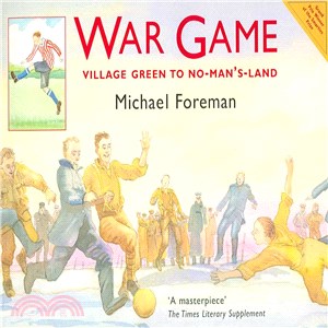 War Game ─ Village Green to No-man's-land