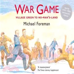 War Game ─ The Legendary Story of the First World Football Match