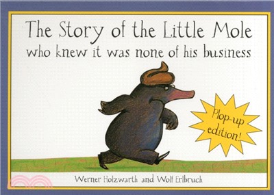 The Story of the Little Mole (Plop-up Edition) New Edition