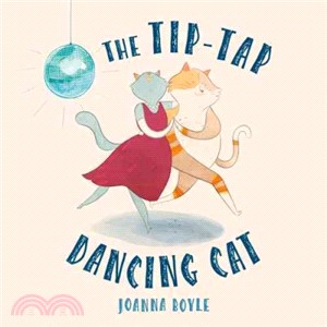 The Tip-Tap Dancing Cat