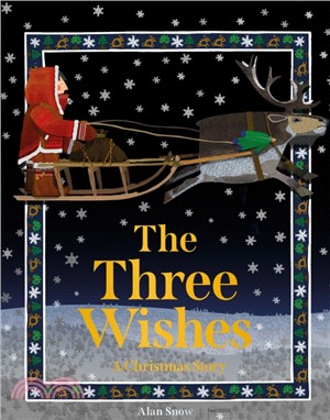 The Three Wishes：A Christmas Story