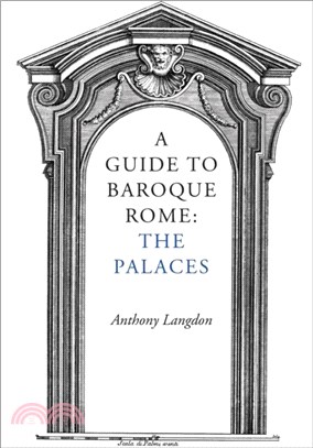 A Guide to Baroque Rome: The Palaces