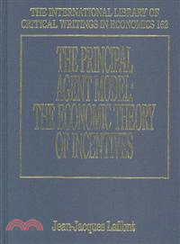 The principal agent model :the economic theory of incentives /