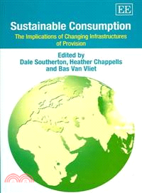 Sustainable consumption :the implications of changing infrastructures of provision /