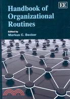 Handbook of Organizational Routines