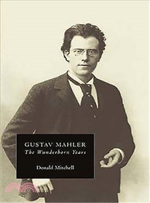 Gustav Mahler ― The Wunderhorn Years