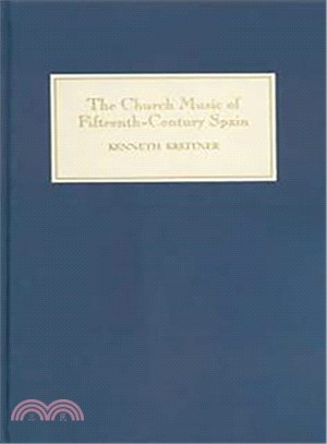 The Church Music of Fifteenth-Century Spain