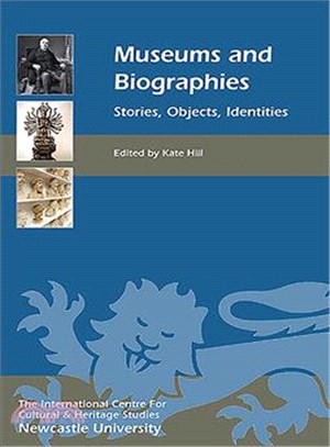 Museums and Biographies—Stories, Objects, Identities