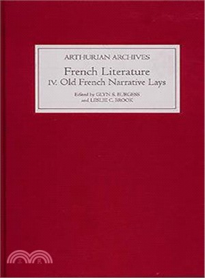 French Arthurian Literature ― Eleven Old French Narrative Lays