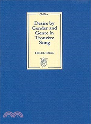 Desire by Gender and Genre in Trouvere Song