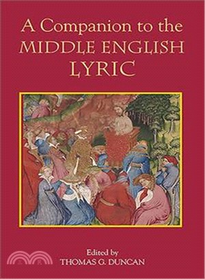 A Companion to the Middle English Lyric