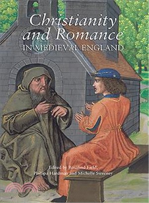 Christianity and Romance in Medieval England