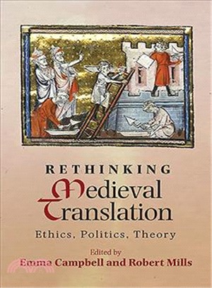 Rethinking Medieval Translation