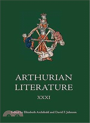 Arthurian Literature Xxxi