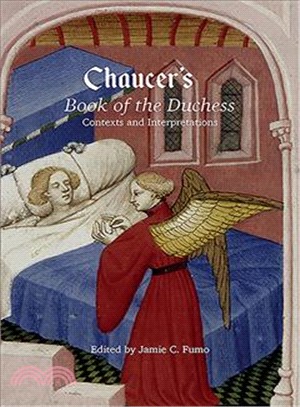 Chaucer's Book of the Duchess ― Contexts and Interpretations