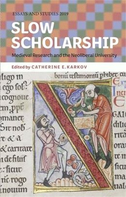 Slow Scholarship ― Medieval Research and the Neoliberal University