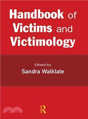 Handbook on Victims and Victimology