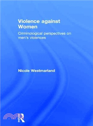Violence Against Women ─ Criminological perspectives on men violences