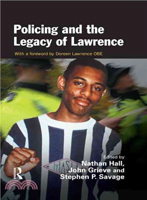 Policing and the Legacy of Lawrence