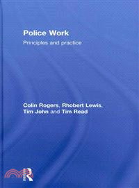 Police Work：Principles and Practice
