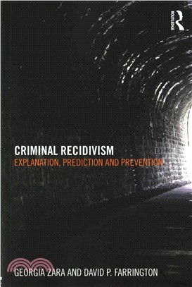 Criminal Recidivism ─ Explanation, Prediction and Prevention