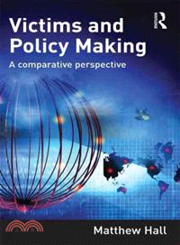 Victims and Policy Making ─ A Comparative Perspective