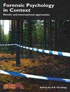 Forensic Psychology in Context ─ Nordic and International Approaches