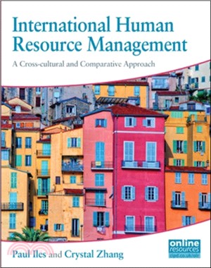 International Human Resource Management：A Cross-Cultural and Comparative Approach