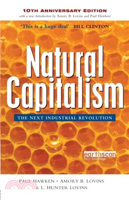 Natural Capitalism：The Next Industrial Revolution